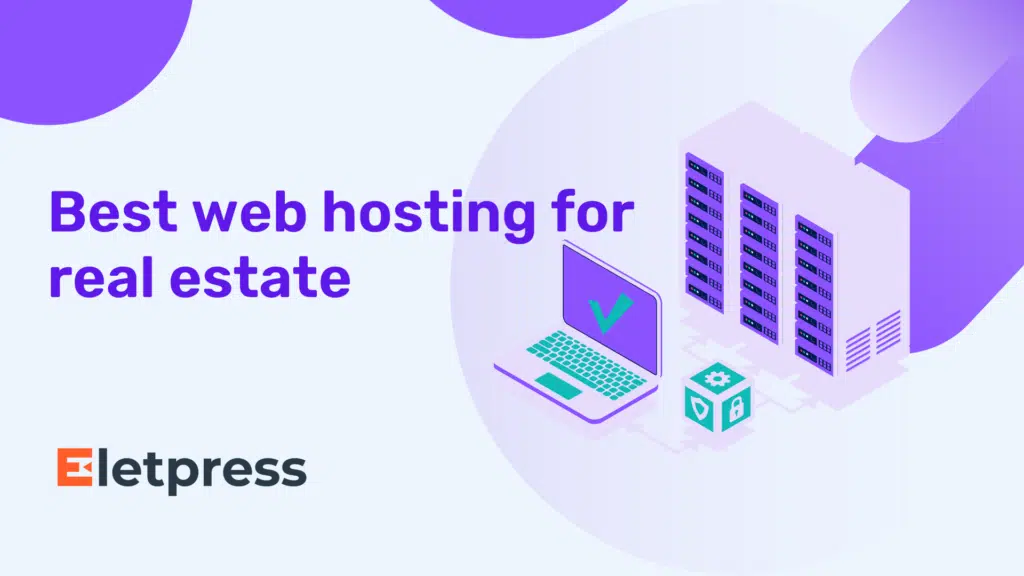 best web hosting for real estate agents