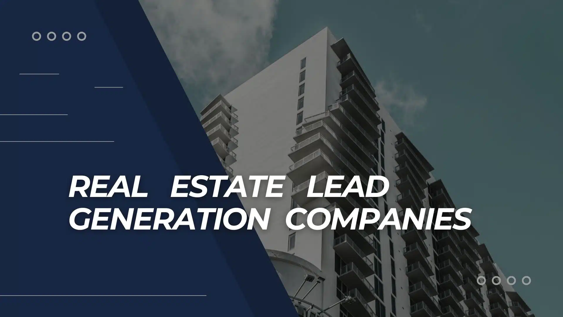 real estate lead generation companies