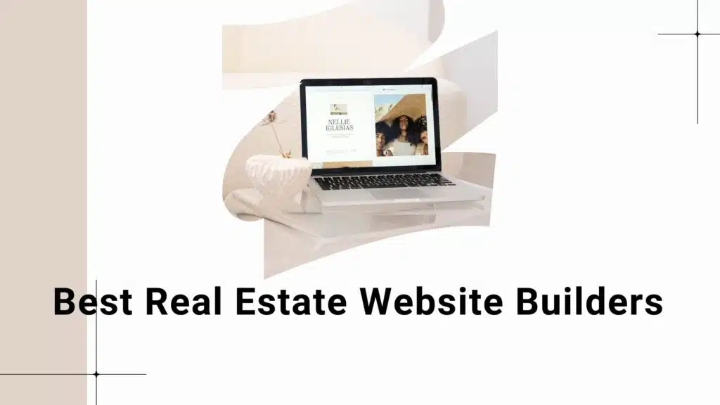 Best Real Estate Website Builders