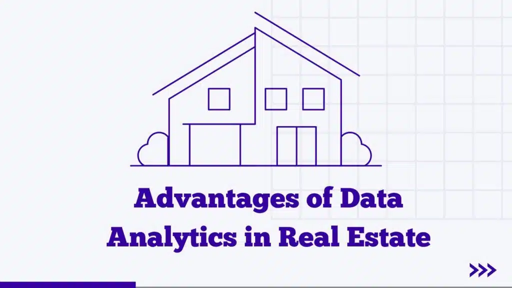 Data Analytics in Real Estate