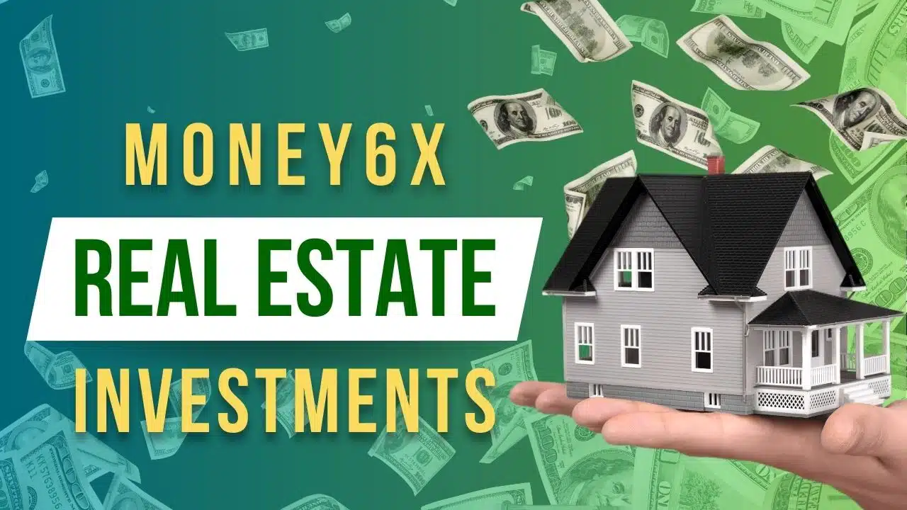 Money6X Real Estate