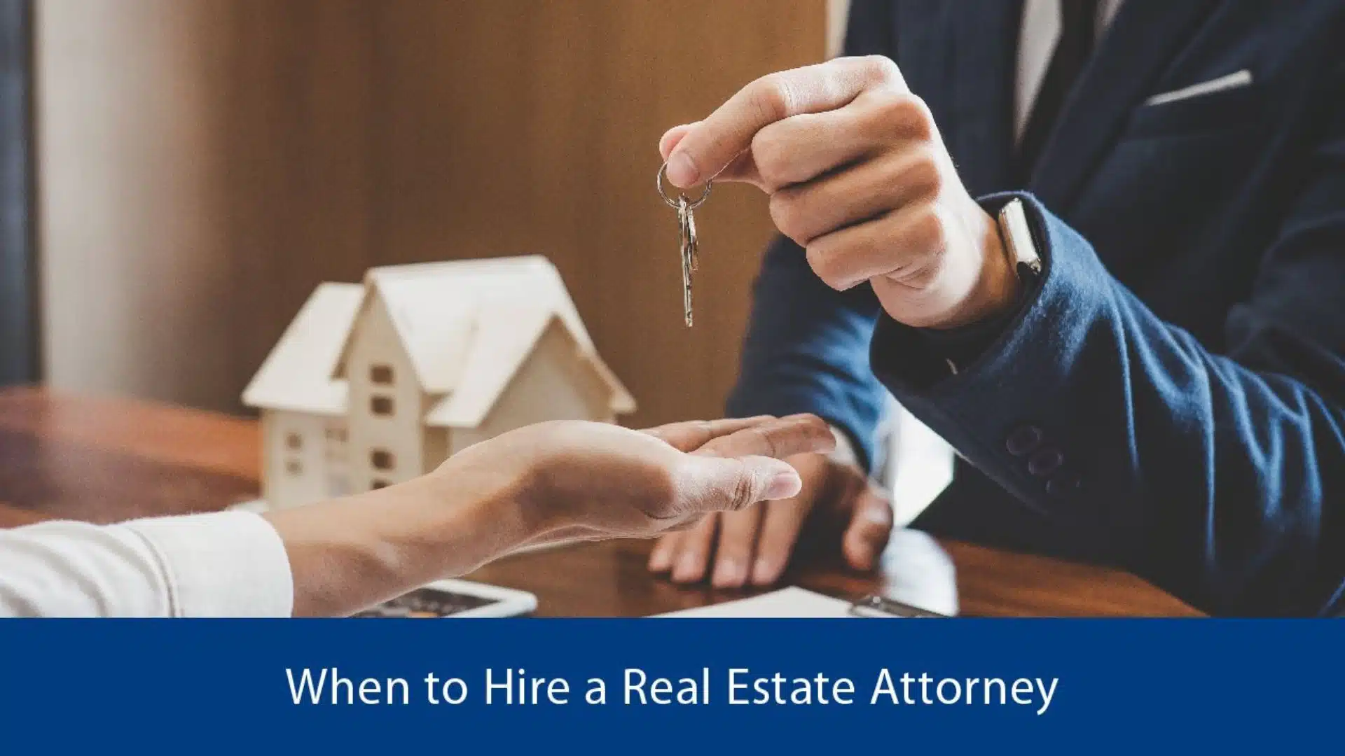 When to Hire a Real Estate Attorney