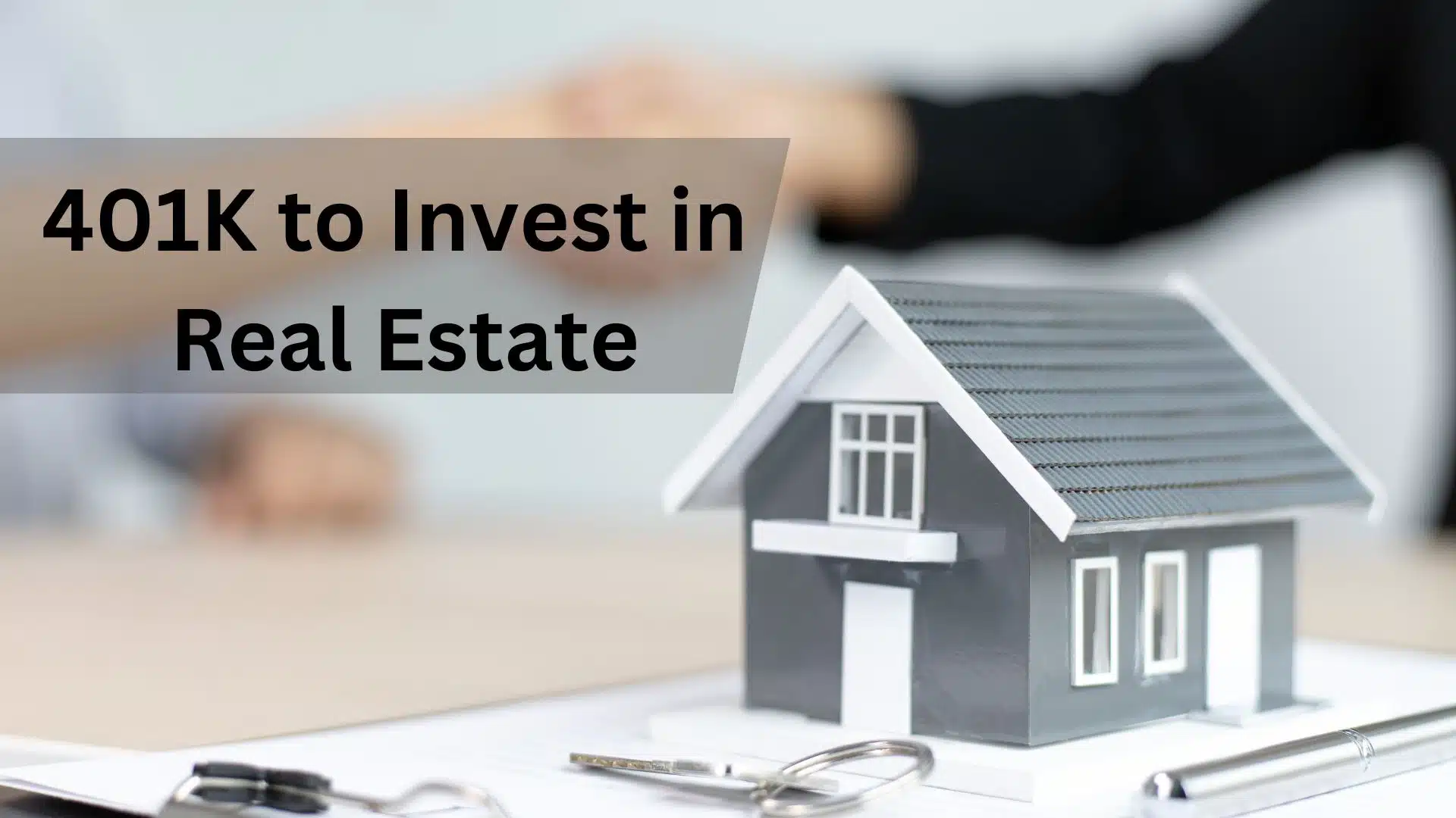 How to Use Your 401K to Invest in Real Estate