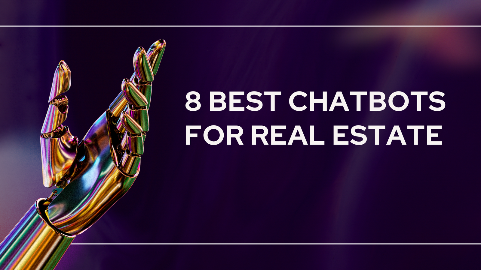 Best Chatbots for Real Estate